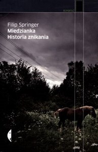 Miedzianka Historia znikania - Księgarnia UK