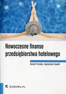 Nowoczesne finanse przedsiębiorstwa hotelowego