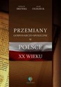 Przemiany gospodarczo-społeczne w Polsce XX wieku