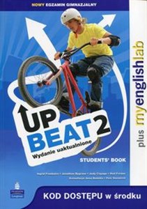 Upbeat 2 Student's Book plus MyEnglishLab Nowy egzamin gimnazjalny Gimnazjum - Księgarnia Niemcy (DE)