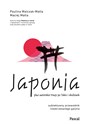 Japonia. Subiektywny przewodnik nieokrzesanego gaijina po meandrach zaskakującej rzeczywistości