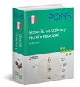 Pons Słownik obrazkowy polski francuski - Opracowanie Zbiorowe