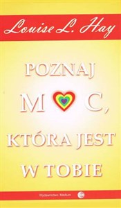 Poznaj moc, która jest w tobie - Księgarnia UK