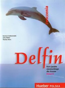 Delfin 2 Ćwiczenia Liceum technikum - Księgarnia Niemcy (DE)