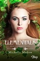 Elementals Tom 5 Wskazówki czasu - Michelle Madow