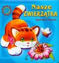 Nasze zwierzątka Wierszyki i zagadki - Agnieszka Frączek