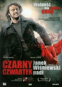 Czarny czwartek Janek Wisniewski padł.