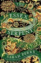 The Essex Serpent - Sarah Perry