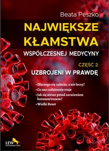 Największe kłamstwa współczesnej medycyny Część 2 Uzbrojeni w prawdę