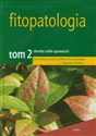 Fitopatologia Tom 2 choroby roślin uprawnych - 