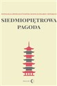 Siedmiopiętrowa pagoda Antologia opowiadań współczesnych pisarzy chińskich