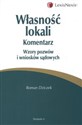 Własność lokali Komentarz Wzory pozwów  i wniosków sądowych