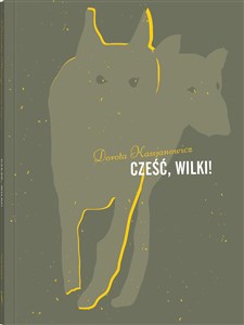 Cześć, wilki!