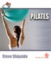 Pilates Zyskaj świetną formę i piękne ciało