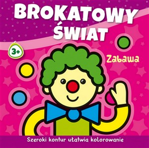 Brokatowy świat Zabawa