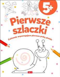 Pierwsze szlaczki Ćwiczenia wspomagające pierwsze próby pisania - Księgarnia Niemcy (DE)