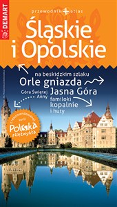 Śląskie i Opolskie przewodnik + atlas Polska Niezwykła - Księgarnia UK