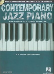 Contemporary Jazz Piano Complete Guide z płytą CD