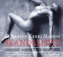 [Audiobook] Skandalistki Historie kobiet niepokornych - Elizabeth Kerri Mahon