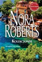 Kolekcjoner - Nora Roberts