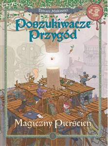 Poszukiwacze przygód. Magiczny pierścień