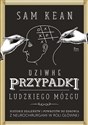 Dziwne przypadki ludzkiego mózgu