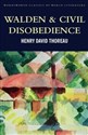 Walden & Civil Disobedience - Henry David Thoreau