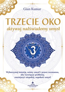 Trzecie oko aktywuj nadświadomy umysł