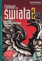 Ciekawi świata Wiedza o społ eczeństwie 2 Podręcznik Zakres rozszerzony Szkoła ponadgimnazjalna - Maciej Batorski