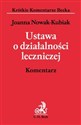 Ustawa o działalności leczniczej Komentarz