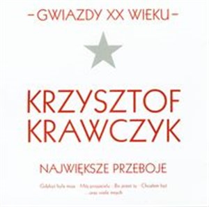 Gwiazdy XX wieku Największe przeboje