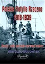 Polskie flotylle rzeczne 1918-1939 Okręty i statki pod biało-czerwoną banderą