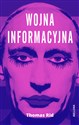 Wojna informacyjna - Thomas Rid