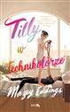 Tilly w technikolorze 