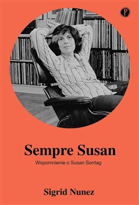 Sempre Susan Wspomnienie o Susan Sontag