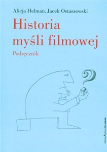 Historia myśli filmowej Podręcznik - Księgarnia Niemcy (DE)