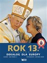 Rok 13 Dekalog dla Europy Fotokronika