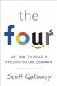 The Four The Hidden DNA of Amazon, Apple, Facebook and Google