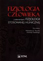 Fizjologia człowieka z elementami fizjologii stosowanewj i klinicznej - Opracowanie Zbiorowe
