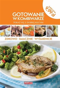 Dobra kuchnia Gotowanie w kombiwarze - Księgarnia Niemcy (DE)