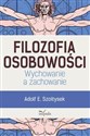 Filozofia osobowości Wychowanie a zachowanie