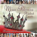 Miss Polonia A jednak warto... - Ewa Wojciechowska