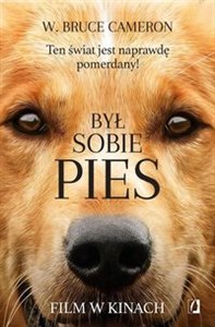 Był sobie pies Ten świat jest naprawdę pomerdany! Wielkie Litery - Księgarnia UK