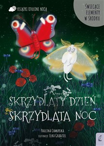 Otulone nocą Skrzydlaty dzień skrzydlata noc