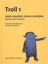 Troll 1 Język szwedzki teoria i praktyka Poziom podstawowy