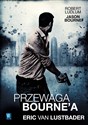 Przewaga Bourne’a - Eric Lustbader