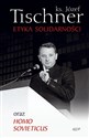 Etyka solidarności oraz Homo sovieticus