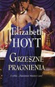 Grzeszne pragnienia - Elizabeth Hoyt