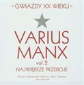 Największe przeboje vol. 2  - Varius Manx