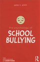 The Psychology of School Bullying - Peter K. Smith